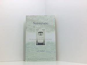 Bild des Verkufers fr Sunnyvale: The Rise and Fall of a Silicon Valley Family zum Verkauf von Book Broker