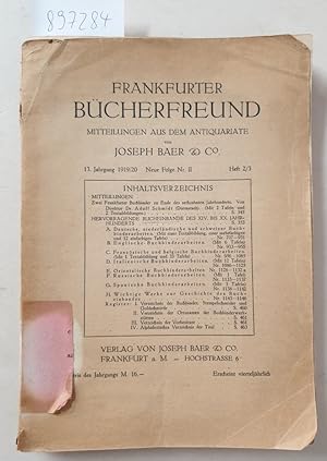 Image du vendeur pour Frankfurter Bcherfreund : Mitteilungen aus dem Antiquariat von Joseph Baer : 13. Jahrgang 1919 / 20 Neue Folge Nr. II Heft 2 / 3 : mis en vente par Versand-Antiquariat Konrad von Agris e.K.