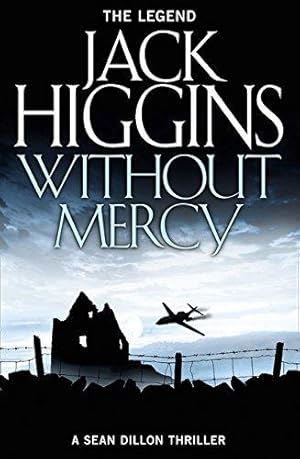 Seller image for Without Mercy (Sean Dillon Series, Book 13) for sale by WeBuyBooks