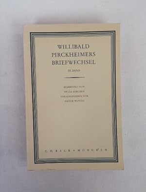 Immagine del venditore per Willibald Pirckheimers Briefwechsel. III. Band. venduto da Antiquariat Bler