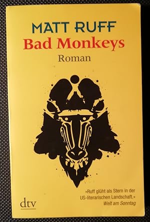 Seller image for Bad Monkeys. Deutsch von Giovanni und Ditte Bandini for sale by Klaus Kreitling