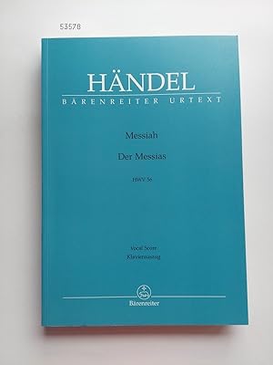 Messiah - Der Messias HWV 56 - Oratorium in drei Teilen - Klavierauszug vokal : Vocal Score | Urt...