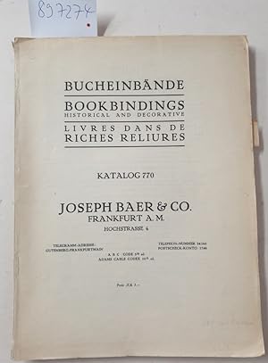 Bucheinbände : Bookbindings historical and decorative. Livres dans de Riches Reliures : Antiquari...