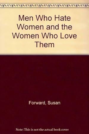 Bild des Verkufers fr Men Who Hate Women and the Women Who Love Them zum Verkauf von WeBuyBooks