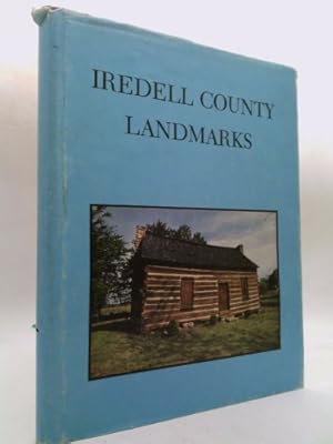 Seller image for Iredell County Landmarks: A Pictorial History of Iredell County for sale by ThriftBooksVintage