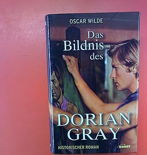 Bild des Verkufers fr Das Bildnis des Dorian Gray. Historischer Roman. zum Verkauf von biblion2