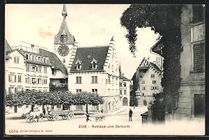 Ansichtskarte Zug, Rathaus und Zeitturm