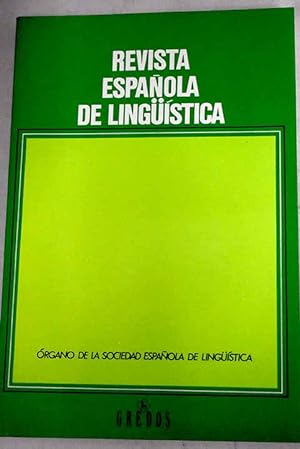 Seller image for Revista espaola de lingstica, Ao 2002, vol. 32, n 2:: Hacia una concepcin no-discreta de algunas formaciones con anti- en espaol; El quod latino y el que espaol introductores de condicionales; Sobre la estructura del orden VSO; Los verbos de realizacin gradual: estructura lxica; Sobre la interficie semntica-sintaxis de los verbos de habla en ingls antiguo: los verbos que designan la manera de hablar; Crtica de las teoras modulares de la relacin lenguaje-metro; Adjetivacin lingstica y eptesis retrica: un enfoque semntico; Dedicatoria y 'prlogo' de la primera gramtica acadmica (1771) for sale by Alcan Libros