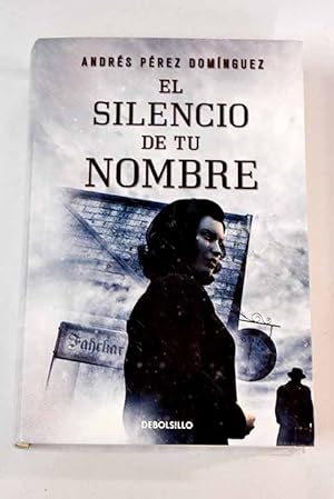 Imagen del vendedor de El silencio de tu nombre a la venta por Alcan Libros