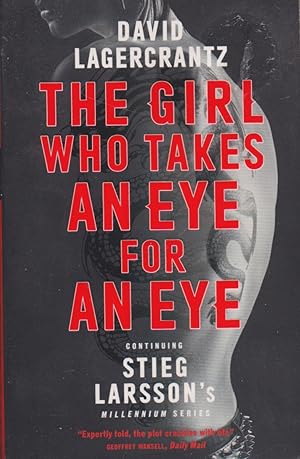 Imagen del vendedor de The Girl Who Takes an Eye for an Eye a la venta por The Glass Key