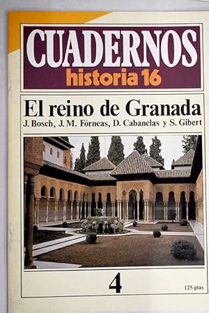 Imagen del vendedor de Cuadernos Historia 16, serie 1985, n 4 El Reino de Granada:: Esplendor y decadencia; Sociedad e instituciones; Filosofa y arte; Literatura a la venta por Alcan Libros