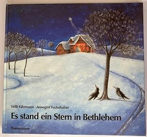 Bild des Verkufers fr Es stand ein Stern in Bethlehem. Eine Weihnachtsgeschichte zum Verkauf von Antiquariat UPP