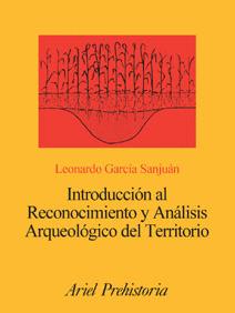 INTRODUCCIÓN AL RECONOCIMIENTO Y ANÁLISIS ARQUEOLÓGICO DEL TERRITORIO