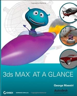 Image du vendeur pour 3ds Max at a Glance mis en vente par WeBuyBooks