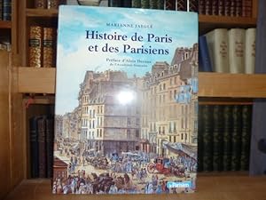 Image du vendeur pour Histoire de Paris et des Parisiens. mis en vente par Librairie Le Jardin des Muses