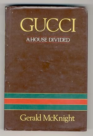 Bild des Verkufers fr Gucci. A house divided. zum Verkauf von Libreria Oreste Gozzini snc