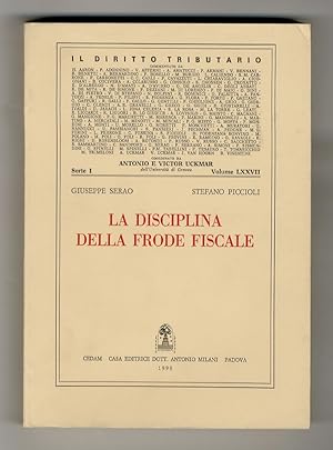 La disciplina della frode fiscale.