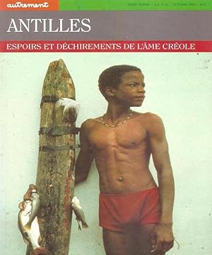Antilles Espoirs Et Dechirements De Lame Creole