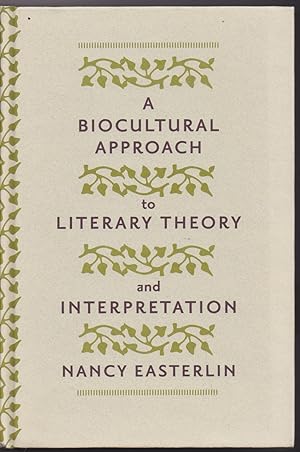 Imagen del vendedor de A Biocultural Approach to Literary Theory and Interpretation a la venta por The Glass Key