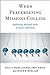 Image du vendeur pour When Peacekeeping Missions Collide: Balancing Multiple Roles in Peace Operations [Hardcover ] mis en vente par booksXpress