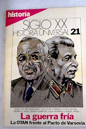 Imagen del vendedor de Historia 16. Historia Universal. Siglo XX n 21 La guerra fra:: La guerra fra; Las dos Alemanias; La OTAN y el Pacto de Varsovia; El maccarthysmo; El Plan Marshall; La crisis de Corea; Los acuerdos hispano-norteamericanos de 1953 a la venta por Alcan Libros