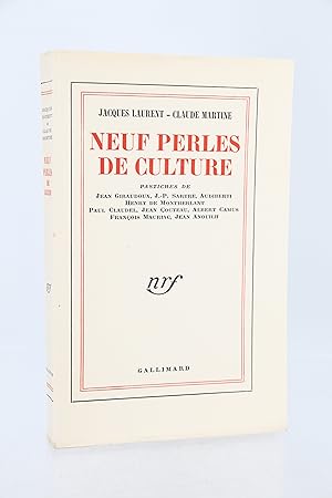 Neuf perles de culture - Pastiches de Jean Giraudoux, J.-P. Sartre, Audiberti, Henry de Montherla...