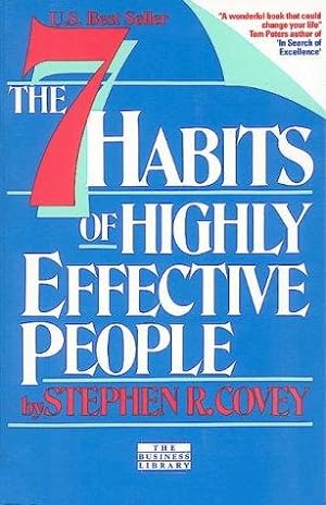 Seller image for The 7 Habits Of Highly Effective People - Restoring The Character Ethic for sale by WeBuyBooks