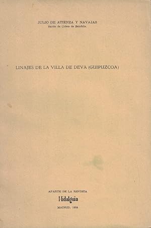 Imagen del vendedor de LINAJES DE LA VILLA DE DEVA (Guipzcoa) a la venta por Librera Torren de Rueda