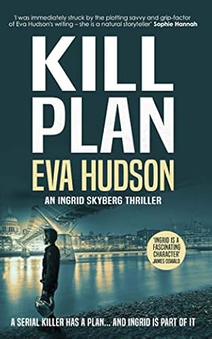 Seller image for Kill Plan (Ingrid Skyberg) for sale by WeBuyBooks