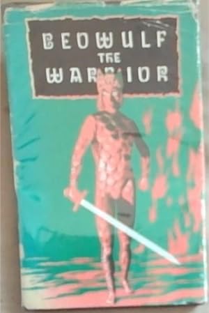Imagen del vendedor de Beowulf The Warrior a la venta por Chapter 1