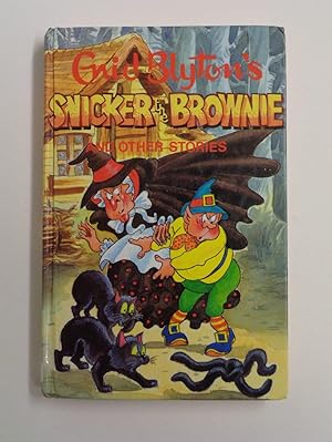 Image du vendeur pour Snicker the Brownie and Other Stories mis en vente par Timbo's Books & Collectables