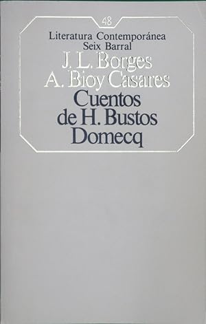 Imagen del vendedor de CUENTOS DE H BUSTOS DOMECQ a la venta por ALZOFORA LIBROS