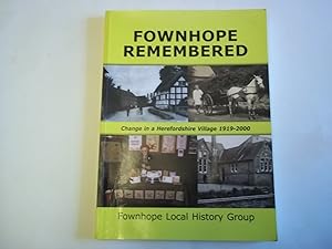 Fownhope Remembered: Change in a Herefordshire Village 1919-2000