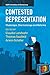 Seller image for Contested Representation: Challenges, Shortcomings and Reforms (SSRC Anxieties of Democracy) [Soft Cover ] for sale by booksXpress
