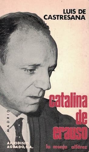 Seller image for CATALINA DE ERAUSO. La monja alfrez for sale by Librera Torren de Rueda