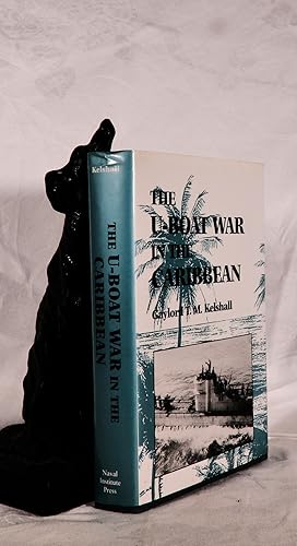 Immagine del venditore per THE U-BOAT WAR IN THE CARIBBEAN venduto da A&F.McIlreavy.Buderim Rare Books