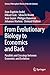 Seller image for From Evolutionary Biology to Economics and Back: Parallels and Crossings between Economics and Evolution (History, Philosophy and Theory of the Life Sciences, 28) [Soft Cover ] for sale by booksXpress