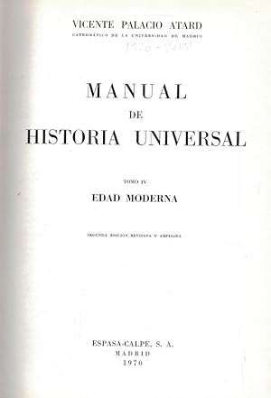Bild des Verkufers fr MANUAL DE HISTORIA UNIVERSAL. Tomo IV. EDAD MODERNA. (de 7) zum Verkauf von Librera Torren de Rueda