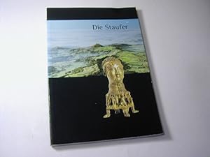 Seller image for Die Staufer / Schriften zur staufischen Geschichte und Kunst Bd. 19 for sale by Antiquariat Fuchseck