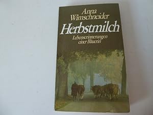 Seller image for Herbstmilch. Lebenserinnerungen einer Buerin. TB for sale by Deichkieker Bcherkiste