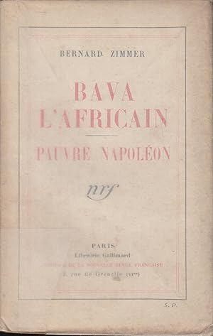 Bild des Verkufers fr Bava l'Africain : [suivi de] ; Pauvre Napolon zum Verkauf von PRISCA