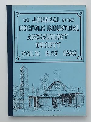 THE JOURNAL OF THE NORFOLK INDUSTRIAL ARCHAEOLOGY SOCIETY VOL II No 5 1980