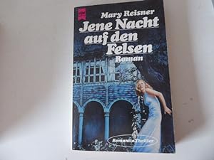 Seller image for Jene Nacht auf den Felsen. Romantic-Thriller. TB for sale by Deichkieker Bcherkiste