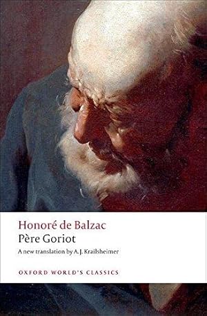 Seller image for Père Goriot (Oxford World's Classics) Paperback    Illustrated, 26 Feb. 2009 for sale by WeBuyBooks