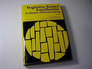 Bild des Verkufers fr Vogteien, mter, Landkreise in Baden-Wrttemberg. Band 1: Geschichtliche Grundlagen zum Verkauf von Antiquariat Fuchseck