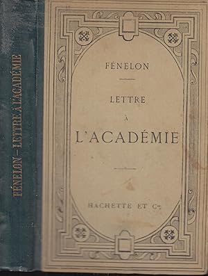 Bild des Verkufers fr Lettre a l'Acadmie. dition publie conformment au texte de l'dition de 1716 zum Verkauf von PRISCA