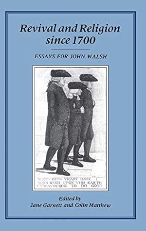 Immagine del venditore per Revival and Religion Since 1700: Essays for John Walsh venduto da WeBuyBooks