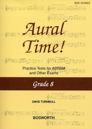 Bild des Verkufers fr David Turnbull: Aural Time! Practice Tests - Grade 8 zum Verkauf von WeBuyBooks