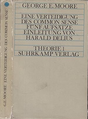 Bild des Verkufers fr Eine Verteidigung des common sense; fnf Aufsze aus den Jahren 1903-1941 zum Verkauf von PRISCA