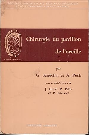 Image du vendeur pour Chirurgie du pavillon de l'oreille : texte mis en vente par PRISCA